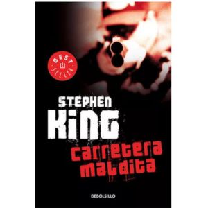 Carretera Maldita, Stephen King