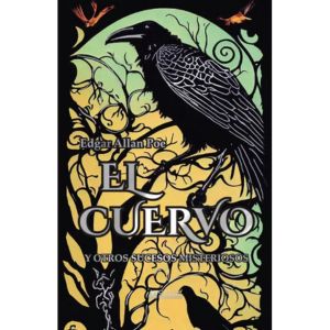 El Cuervo Pd. Y Otros Sucesos Misteriosos, De Allan Poe, Edgar., Vol. 1. Editorial Emu (editores Mexicanos Unidos), Tapa Dura, Edición 01 En Español, 2012
