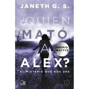 Libro ¿quien Mato A Alex De Janeth G.s , Original