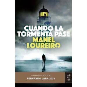 Cuando La Tormenta Pase, De Loureiro, Manel. Editorial Planeta, Tapa Blanda, Edición 01 En Español, 2024