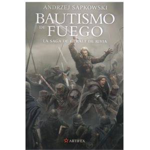 Bautismo De Fuego - Saga De Geralt De Rivia - Sapkowski