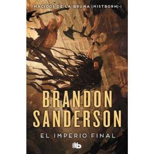 El Imperio Final (nacidos De La Bruma [mistborn] 1) - San...