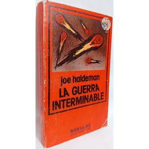 La Guerra Interminable Joe Haldeman