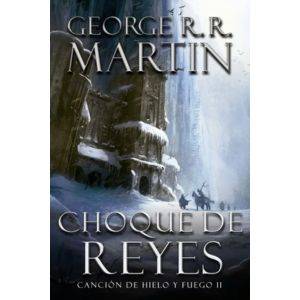Libro Choque de Reyes George RR Martin Plaza & Janés tapa blanda del 2012