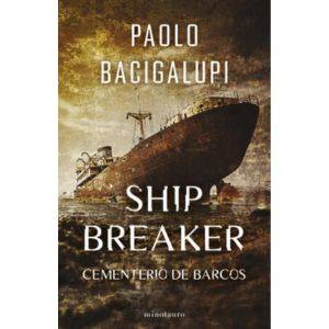 Libro Original Ship Breaker - Bacigalupi, Paoloi
