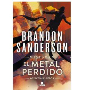 Metal Perdido, El Mistborn 7 Wax & Wayne 4, De Sanderson, Brandon. Wax & Wayne, Vol. 4. Editorial Nova, Tapa Blanda En Español, 2024