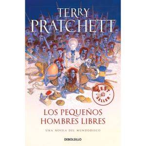 Los Pequeños Hombres Libres, de Pratchett, Terry. Bestseller Editorial Debolsillo, tapa blanda en español, 2020